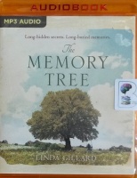 The Memory Tree written by Linda Gillard performed by Karen Cass on MP3 CD (Unabridged)